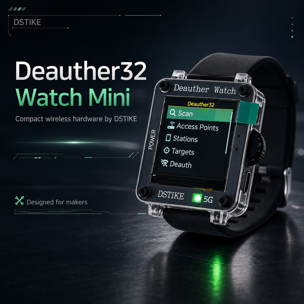 DSTIKE Deauther32 Watch Mini — Dual-Band ESP32-C5 Wi-Fi Assessment Watch (2.4 GHz + 5 GHz)