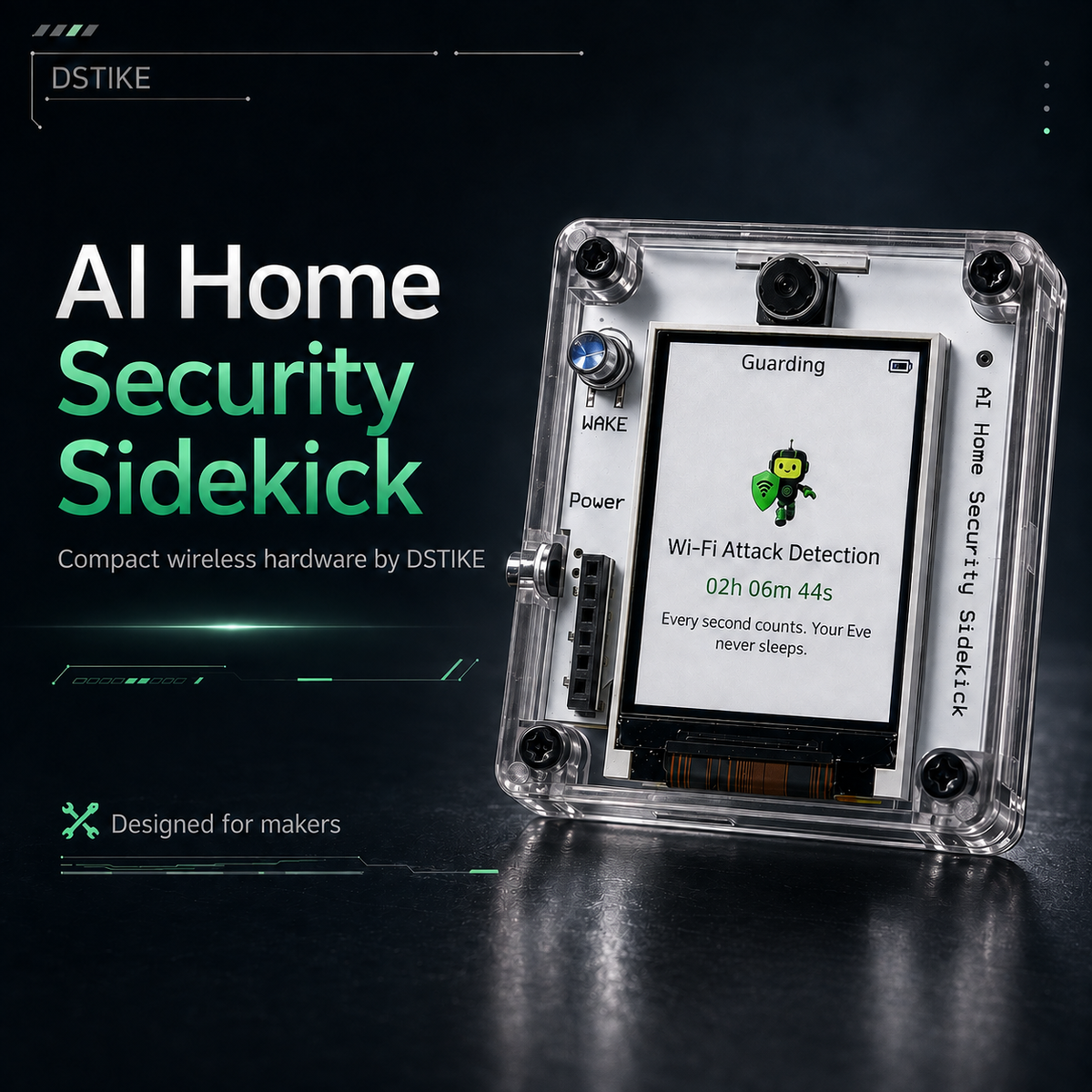 DSTIKE AI Home Security Sidekick