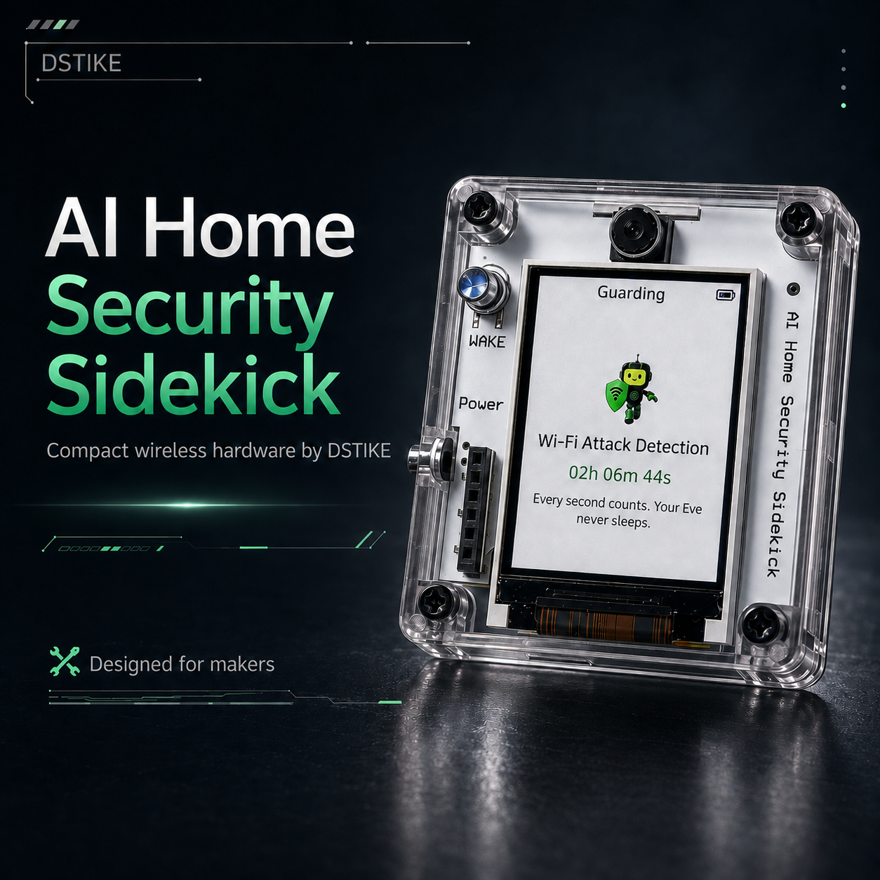 DSTIKE AI Home Security Sidekick